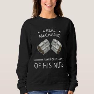 Mechanic Handyman Saying 1 Sweatshirt