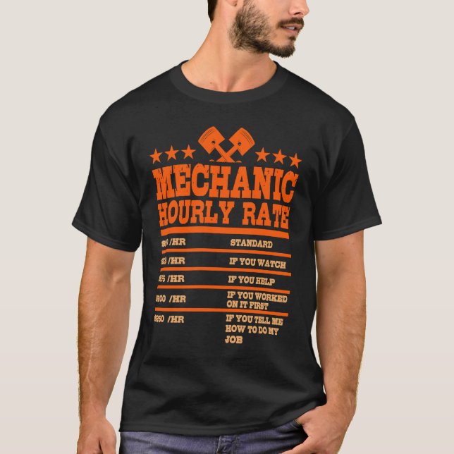 Mechanic Hourly Car Mechanic Workshop Team T-Shirt (Vorderseite)