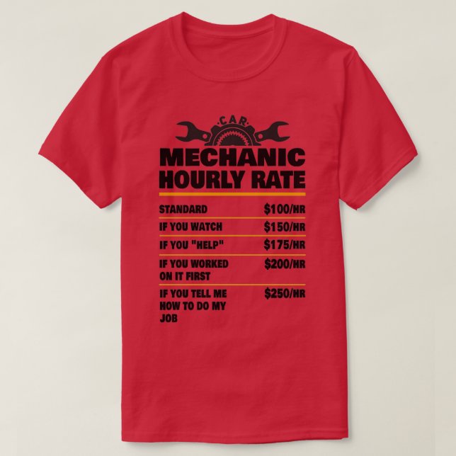 Mechanic Hourly Rate Mechanic Mechanic Gift Gifts  T-Shirt (Design vorne)