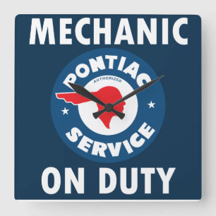 Mechanic on Duty sign. Pontiac Service version Quadratische Wanduhr