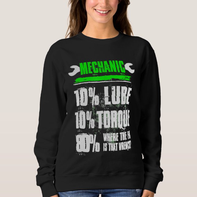 Mechanik 10 Lube 10 Auto Diesel Mechanik Sweatshirt (Vorderseite)