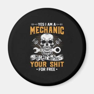 Mechanik Ja, ich bin ein Mechaniker Magnet
