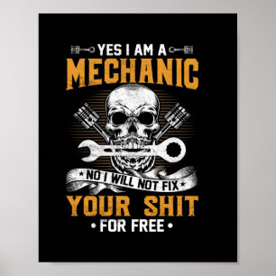 Mechanik Ja, ich bin ein Mechaniker Poster