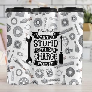 Mechanik kann die Stupid-Ladung nicht reparieren Thermosbecher