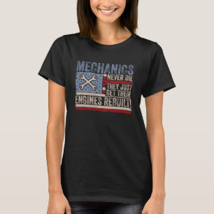 Mechaniken Die nie, dass sie nur ihre Motoren beko T-Shirt