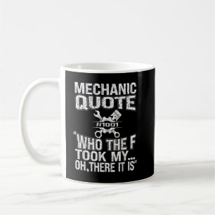 Mechaniker Autotyp Mechaniker Zitat Kaffeetasse