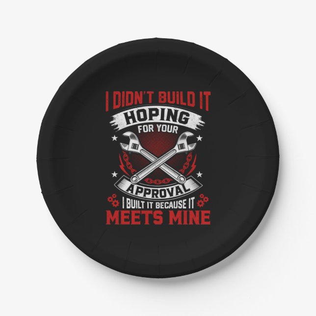 Mechaniker habe ich es nicht gebaut pappteller (Vorderseite)