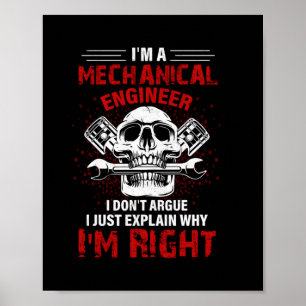 Mechaniker Ich bin ein Maschinenbauingenieur Poster
