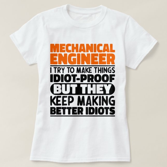 Mechaniker Ich versuche, die Dinge lustig zu mache T-Shirt (Design vorne)