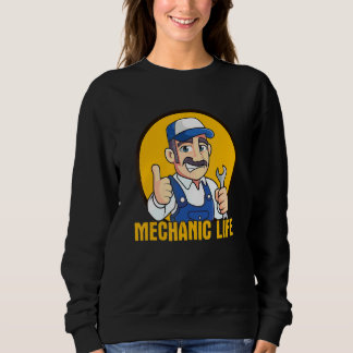 Mechaniker-Leben Sweatshirt