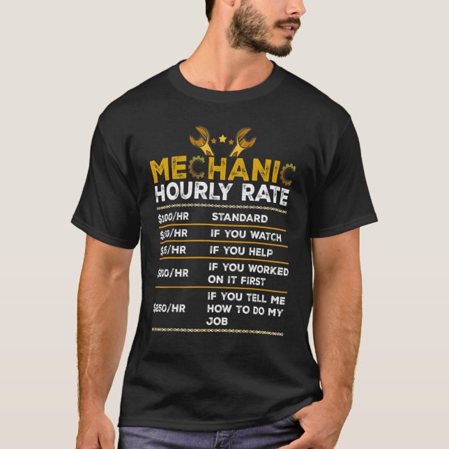 Mechaniker-Stundensatz   Arbeitslohn T-Shirt (Vorderseite)