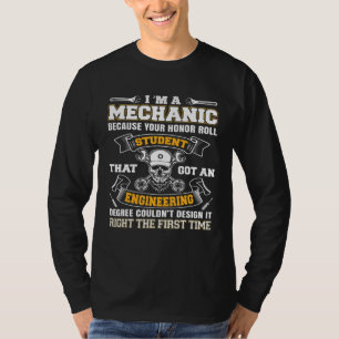 Mechaniker und Ingenieurstudenten können es entwer T-Shirt