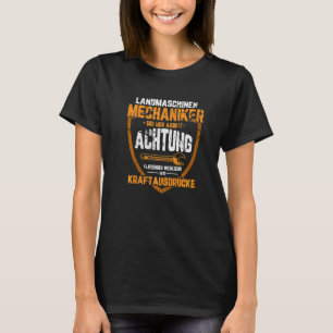 Mechaniker von Landmaschinen Bauer T-Shirt