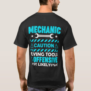 Mechaniker Vorsicht...Lustig T-Shirt