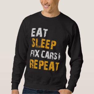 Mechanische Auto-Ideen essen schlafende Fix Cars w Sweatshirt