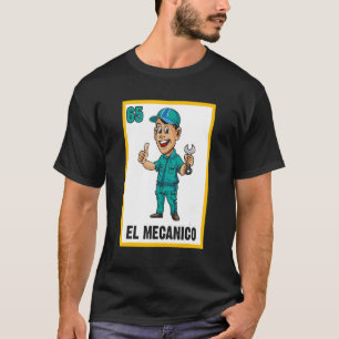 Mechanische Lotterie El Mechanico Bingo Spiel C T-Shirt