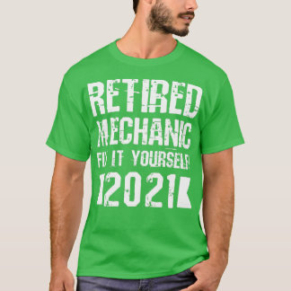 Mechanische Reparatur selbst 2021 T-Shirt
