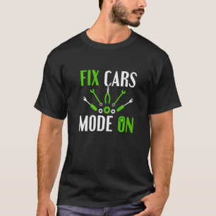 Mechanische Reparatur von Kraftfahrzeugen T-Shirt