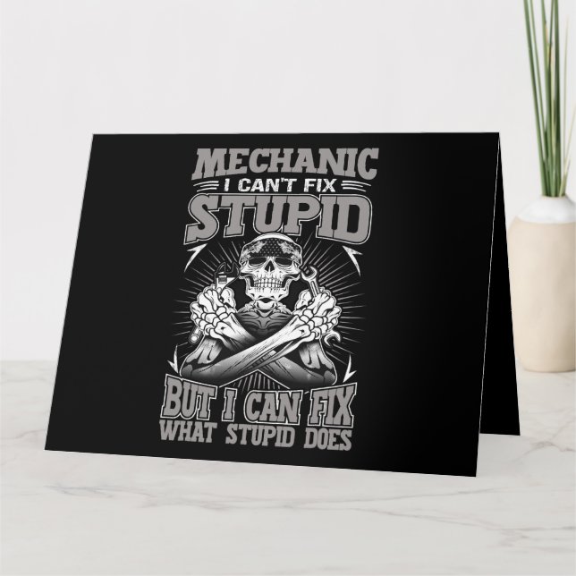 Mechanischer Typ I Cant Fix Stupid Karte (Vorderseite)