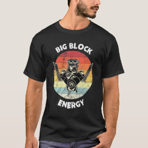 Mechanischer Typ von Autos mit großer Blockenergie T-Shirt