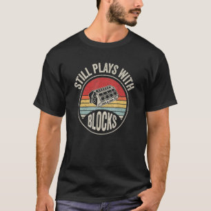 Mechanisches Geschenk Vintag Retro Ich spiele noch T-Shirt