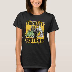 Mechanisches Lager für den Gabelstapler T-Shirt