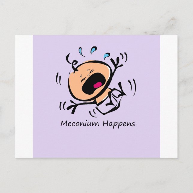 Meconium Happens Postkarte (Vorderseite)