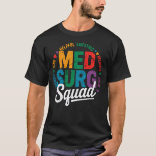 Med-Chirurgie-Krankenschwester-Team hilfreich freu T-Shirt