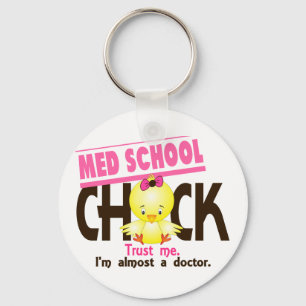 Med School Chick 3 Schlüsselanhänger