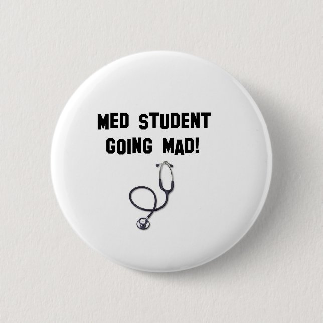 MED-Student, der wütend geht Button (Vorderseite)
