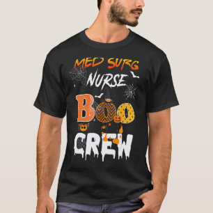 Med Surg Krankenschwester Boo Crew Rn Spinne Kürbi T-Shirt