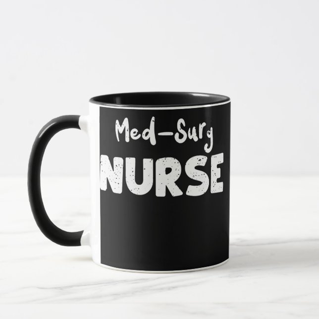 Med Surg Med Surg Nurse Nurse Redewendungen  Tasse (Links)