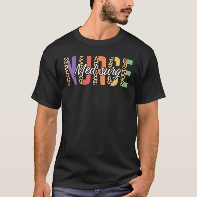 Med Surg Nurse Leopard T-Shirt (Vorderseite)