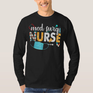 Med Surg Nurse Niedlich Nurses Week 2022 T-Shirt