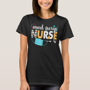 Med Surg Nurse Niedlich Nurses Week 2022 T-Shirt
