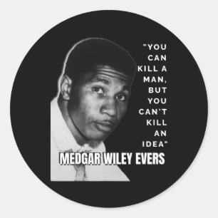 Medgar Wiley Evers zitieren Black History African  Runder Aufkleber