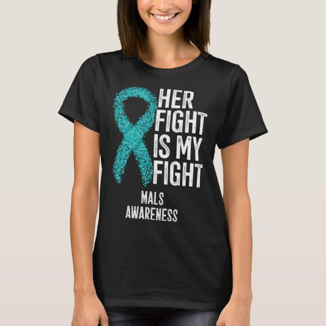 Median Arcuate Ligament Syndrome Her Fight Is My F T-Shirt (Vorderseite)