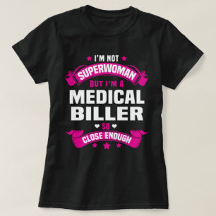 Medical Biller T-Shirt