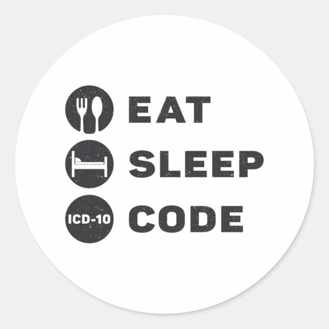 Medical Coder Eat Sleep Code ICD Coding Programmer Runder Aufkleber (Vorderseite)
