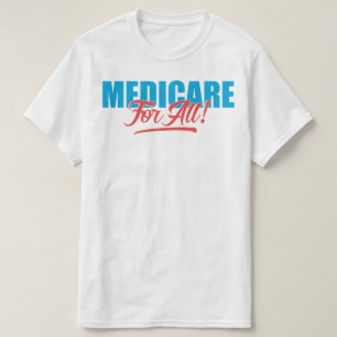 Medicare für alle T-Shirt