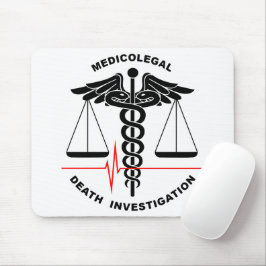 Medicolegal Death Mousepad