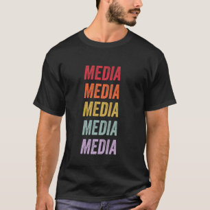 Medien T-Shirt