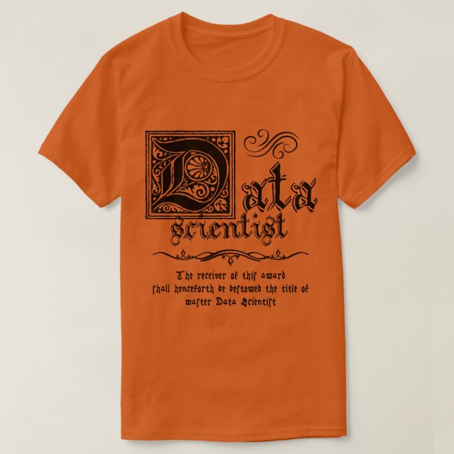 Medieval Master Data Scientist T-Shirt (Design vorne)