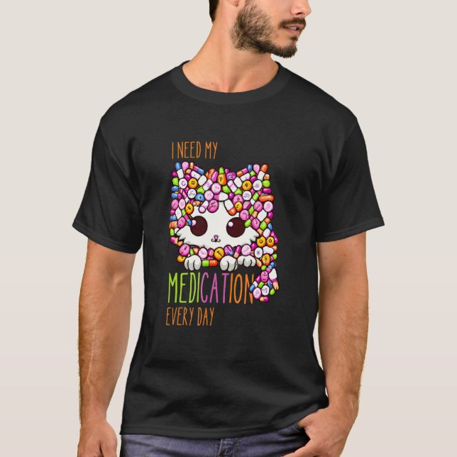 Medikament  Katze Medikament 2 T-Shirt (Vorderseite)