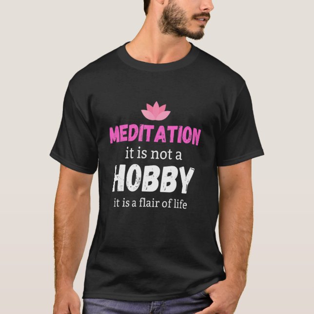 Medikation wird nicht durch Hobby vermittelt & Yog T-Shirt (Vorderseite)