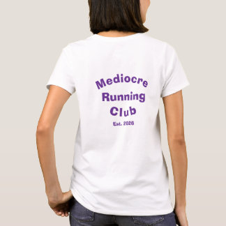 Mediocre Running Club Gegr. Jahr Benutzerdefiniert T-Shirt