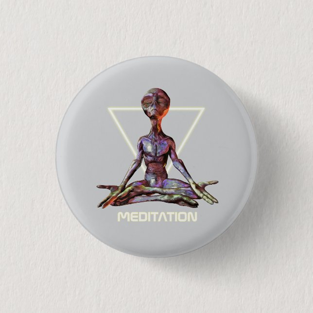 Meditation. Alien in ruhiger Pose Button (Vorderseite)