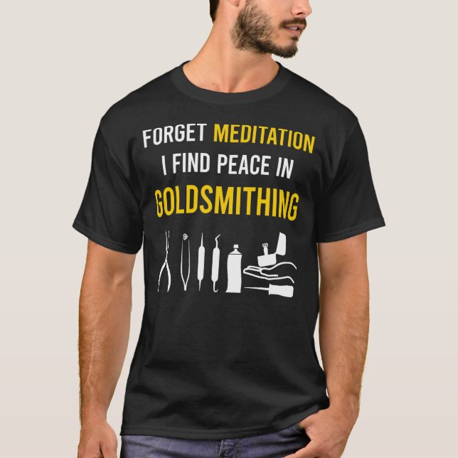 Meditation Goldsmithing Goldsmith T-Shirt (Vorderseite)