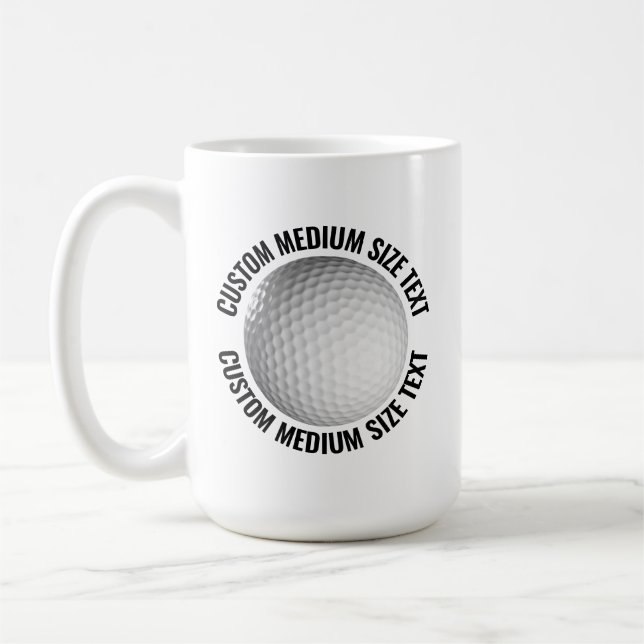 Medium Personalized Text Golf Ball 15 oz. Custom Kaffeetasse (Links)