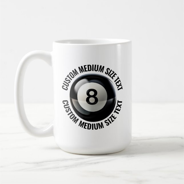 Medium Personalized Text Pool 8 Ball 15 oz. Custom Kaffeetasse (Links)
